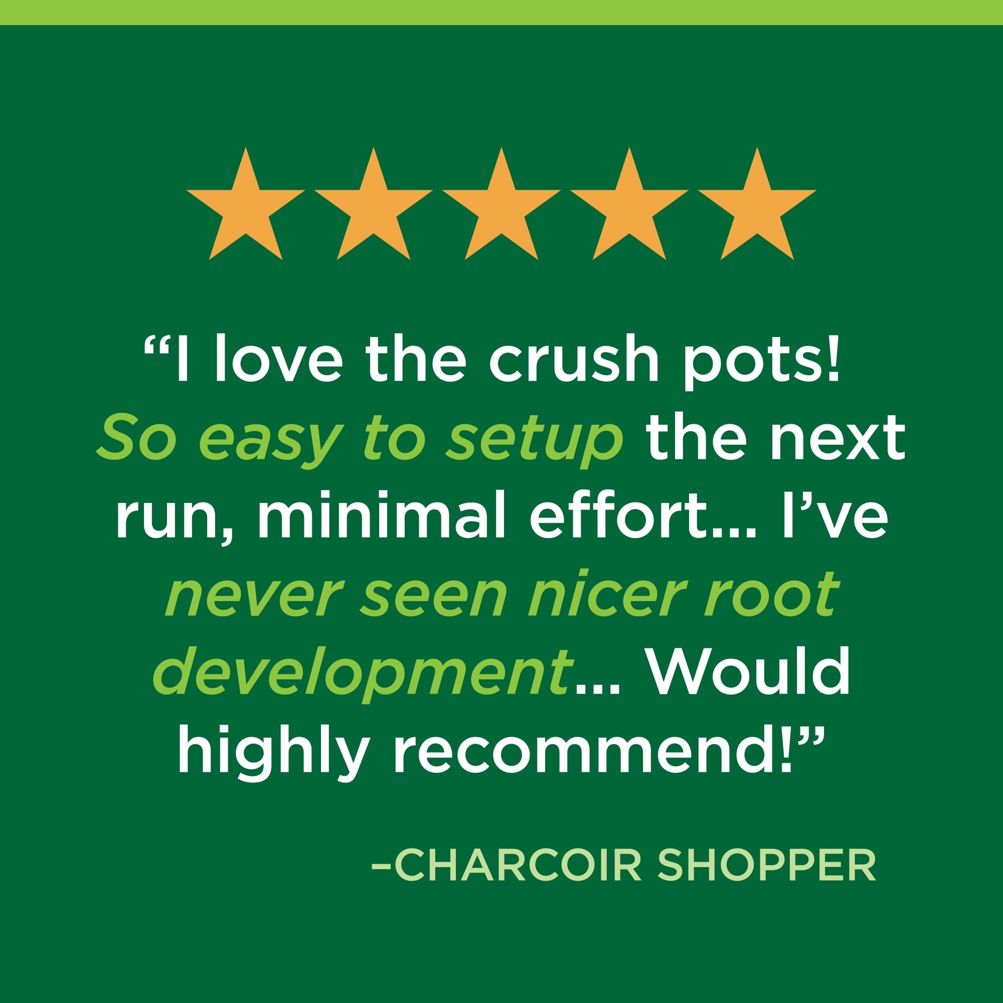 Five-star review for crush pots with a positive quote on a green background