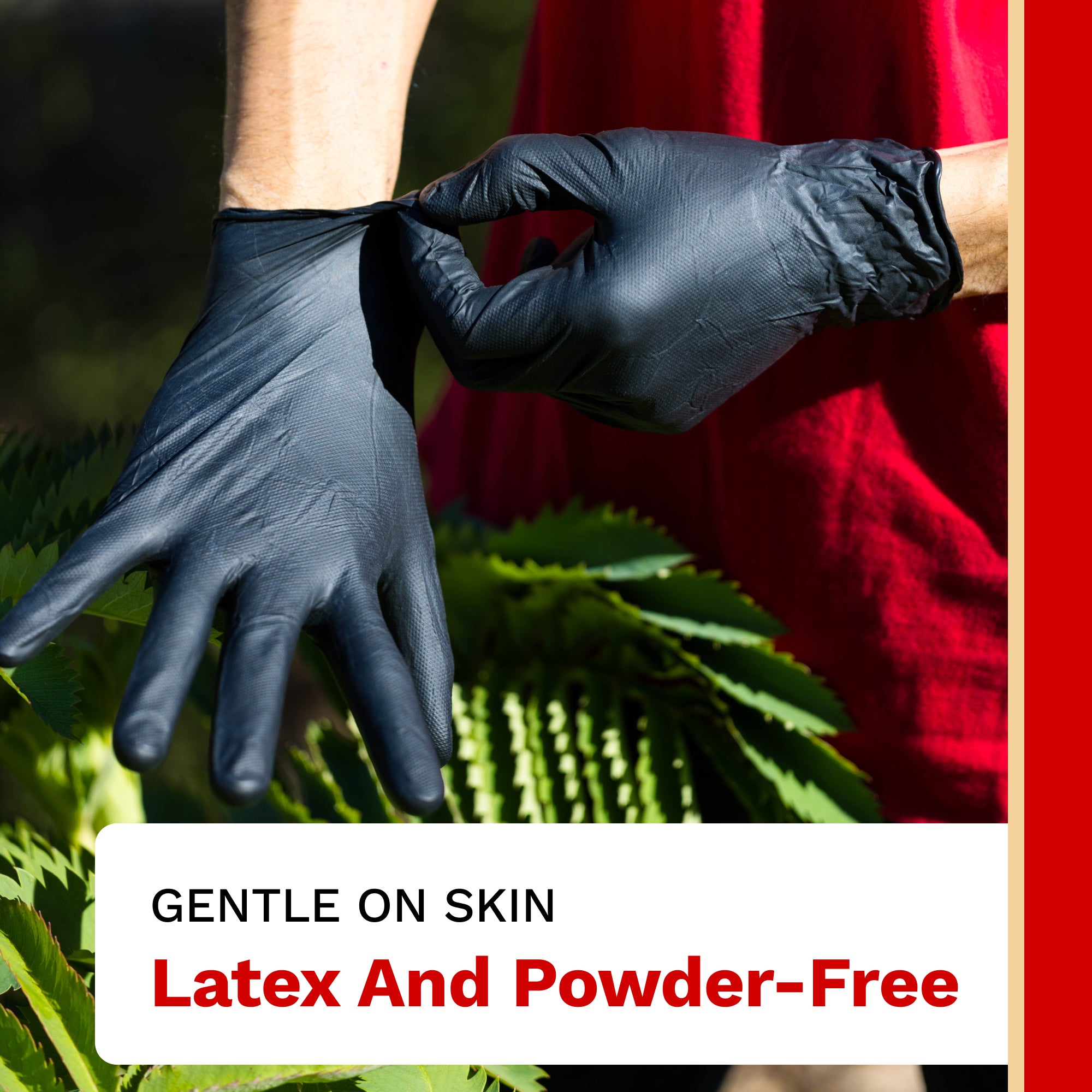 Person wearing black gloves with text 'Gentle on Skin, Latex and Powder-Free' against a red and green background.