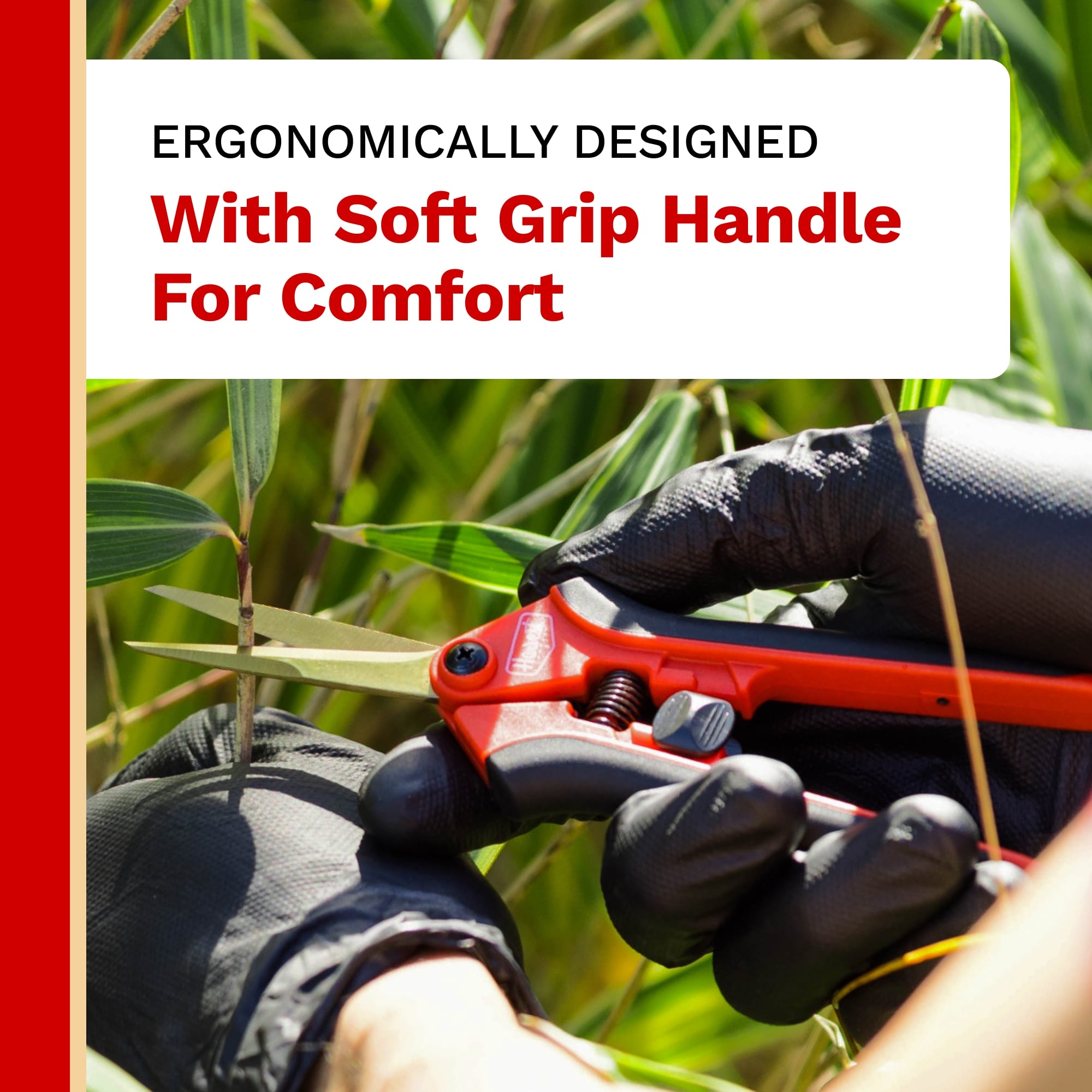 Person using red pruning shears with text about ergonomic design and soft grip handle.